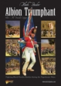 Black Powder: Albion Triumphant Part 1: The Peninsular Campaign 