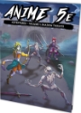 Anime 5E: Adventures Volume 1: Shadow Threats 