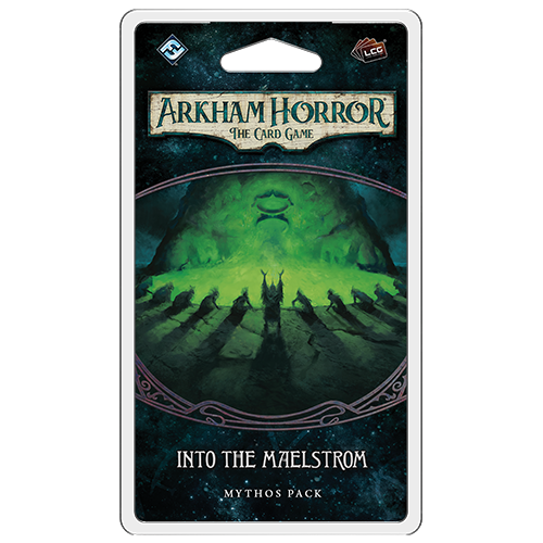 Arkham Horror: The Card Game: Into The Maelstrom 