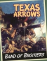 Band of Brothers: Texas Arrows 