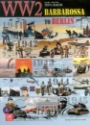 Barbarossa to Berlin (Reprint) 
