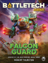 Battletech: Falcon Guard (HC)  