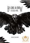Be Like A Crow RPG 