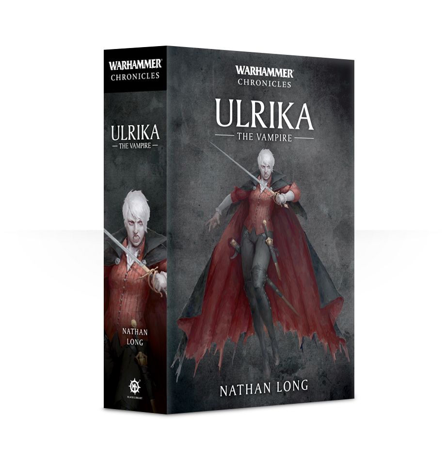 Black Library: AGE OF SIGMAR: ULRIKA THE VAMPIRE: THE OMNIBUS (PB) 
