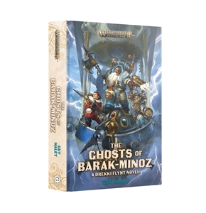 Black Library: Age of Sigmar: The Ghosts Of Barak Minoz (HB)