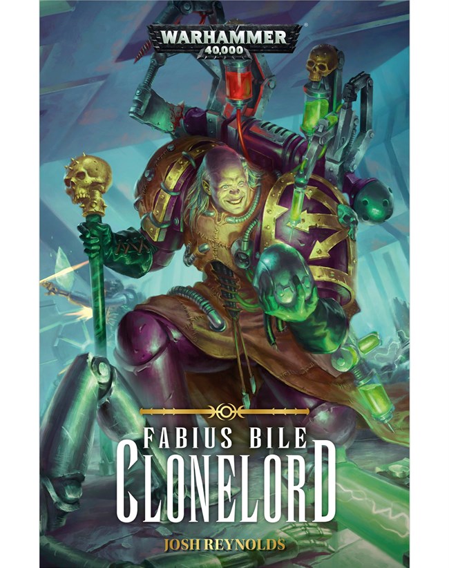 Black Library: Warhammer 40,000: FABIUS BILE- CLONELORD (HB)  