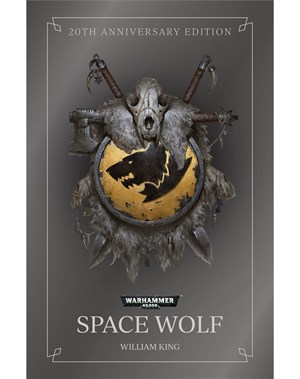 Black Library: Space Wolf 20th Anniversary Edition  (Hardback) 