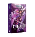 Black Library: Warhammer 40,000: FULGRIM- THE PERFECT SON (PB) 