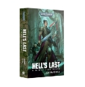 Black Library: Warhammer 40,000: MINKA LESK- HELLS LAST (PB) 