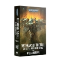 Black Library: Warhammer 40000: Veterans of the Fall: An Astra Militarum Novel (SC) 