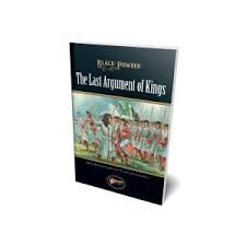 Black Powder: The Last Argument of Kings 