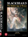 Blackbeard: The Golden Age of Piracy 1660-1720 (2nd Printing) 