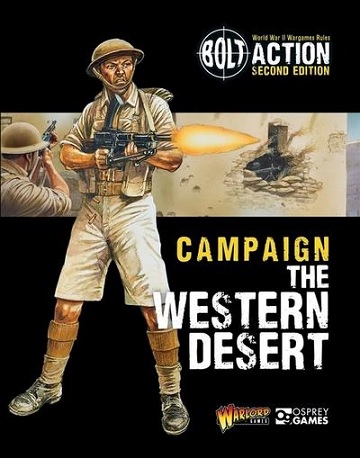 Bolt Action: CAMPAIGN: THE WESTERN DESERT 