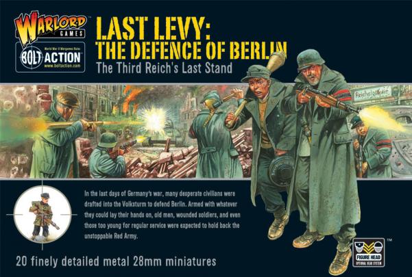Bolt Action: German: Last Levy- The Defence of Berlin 