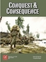 CONQUEST AND CONSEQUENCE - GMT2117 [817054012268]