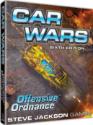 Car Wars: Sixth Edition: Offensive Ordnance 