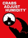 Crabs Adjust Humidity: Volume Seven 