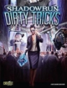 Shadowrun 4th Edition: Dirty Tricks: A Deep Shadows Sourcebook (SC) 