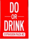 Do or Drink Expansion 2 