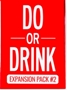 Do or Drink Expansion 2 - DOD-EXP2 [860002526423]