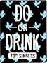 Do or Drink Singles Theme Pack - DOD-SINGLES [860002526447]