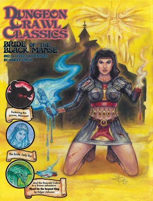 Dungeon Crawl Classics #82: Bride Of The Manse