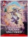 Dungeons & Dragons (2024 5th Ed.): ARCANA UNLEASHED 