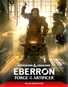 Dungeons &amp; Dragons (2024 5th Ed.): Eberron- Forge of the Artificer
