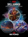 Dungeons & Dragons (5e): Spelljammer: Adventures in Space (HC)  