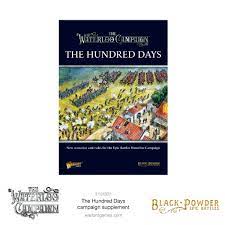 Black Powder Epic Battles: Napoleonic Wars: The Waterloo Campaign - The Hundred Days (SC) 