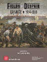 FIELDS OF DESPAIR: FRANCE 1914-1918 