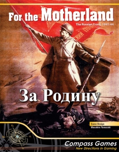 FOR THE MOTHERLAND! THE RUSSIAN FRONT 1941-1944