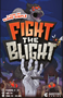 Fight the Blight - GHO008001 [9359660000006]