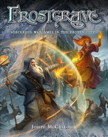 Frostgrave: Core Rulebook 