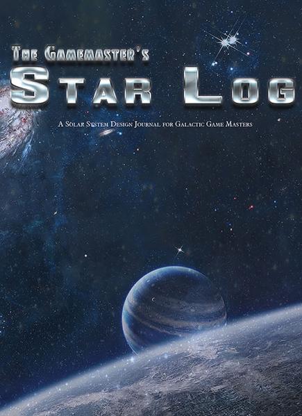 Gamemasters Journal: Star Log 