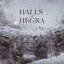 Halls of Hegra - HPS-TG003 [196852338023]