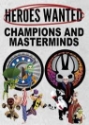 Heroes Wanted: Champions & Masterminds  