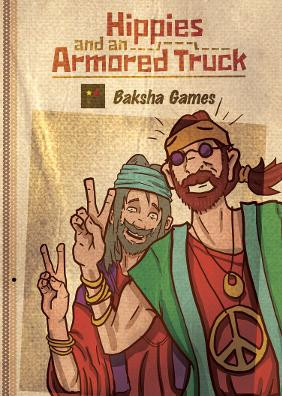 Banditos: Hippies and an Armored Truck (SALE) 