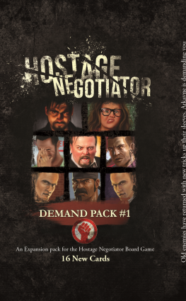 Hostage Negotiator: Demand Pack #2