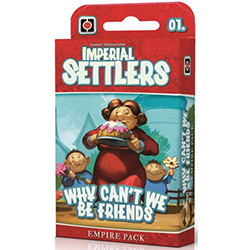 Imperial Settlers: Why Cant We Be Friends 
