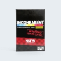 Incohearent: NSFW Expansion 