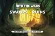 Into the Wilds Battlemap Books: Swamps and Ruins - TCITW01006 [5065015386056]