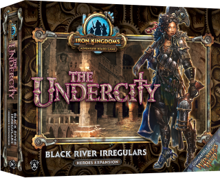Iron Kingdoms: The Undercity: Black River Irregulars - Hero Expansion 
