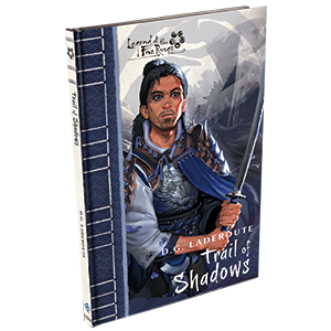 Legend of the Five Rings Novella: Trail of Shadows 