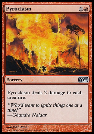 Magic 2010 Core Set 152: Pyroclasm 