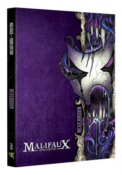 Malifaux 3e-Neverborn: Faction Book 