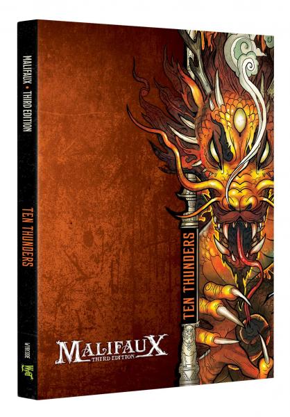 Malifaux 3e-Ten Thunders: Faction Book 