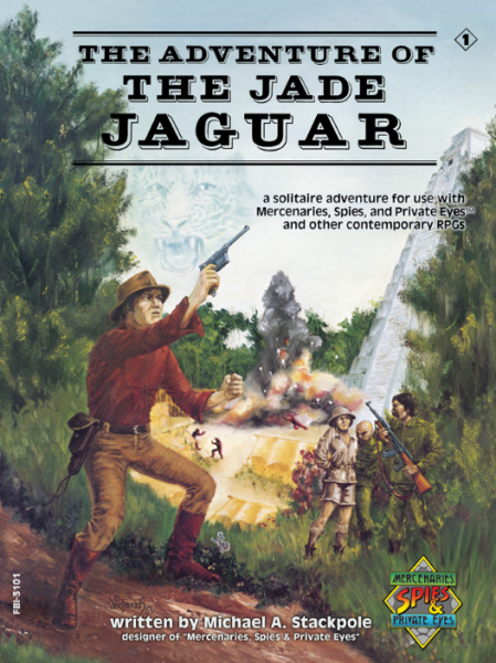 Mercenaries Spies & Private Eyes: Adventure of the Jade Jaguar 