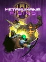 Metahumans Rising 