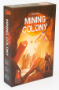 Mining Colony - DFG004 [733430770495]